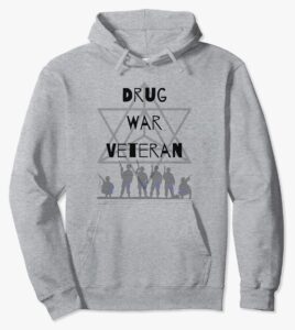 Drug War Veteran Merch